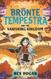 Bronte Tempestra and the Vanishing Kingdom
