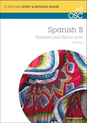 IB Spanish B: Standard and Higher Level