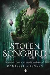 Stolen Songbird: Book One of the Malediction Trilogy