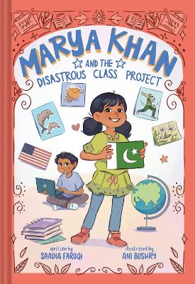 Marya Khan and the Disastrous Class Project (Marya Khan #5)