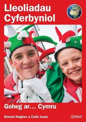 Lleoliadau Cyferbyniol: Golwg Ar ... Cymru