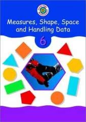 Cambridge Mathematics Direct 6 Measures, Shape, Space and Handling Data Pupil's book