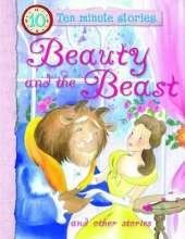 Ten Minute Stories - Beauty & the Beast
