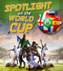 Spotlight on the World Cup