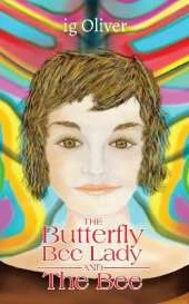 The Butterfly Bee Lady and the Bee