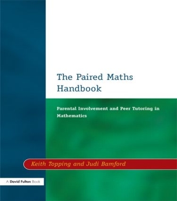 Paired Maths Handbook: Parental Involvement and Peer Tutoring in Mathematics