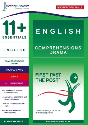 11+ Essentials English Comprehensions: Drama Comprehensions Book 2