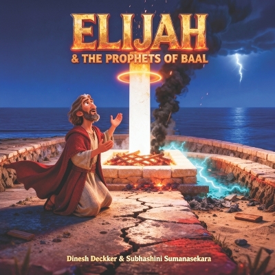 Elijah and the Prophets of Baal