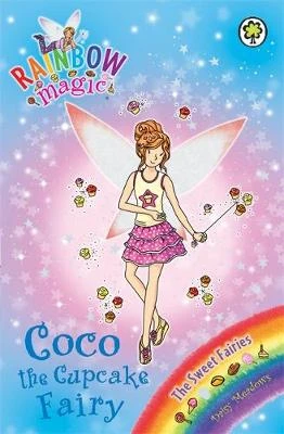 Rainbow Magic: Coco the Cupcake Fairy: The Sweet Fairies Book 3