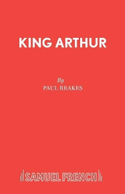 King Arthur: A Pantomime Adventure in Camelot