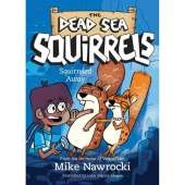 Squirreled Away: A Christian Chapter Book Filled with Laugh-Out-Loud Adventures and Biblical Lessons