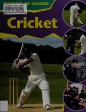 Training to Succeed: Cricket
