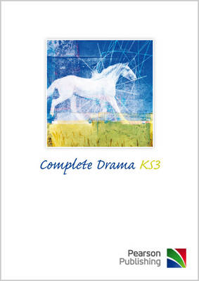 Complete Drama KS3