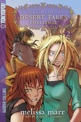 Wicked Lovely, Volume 2: Challenge