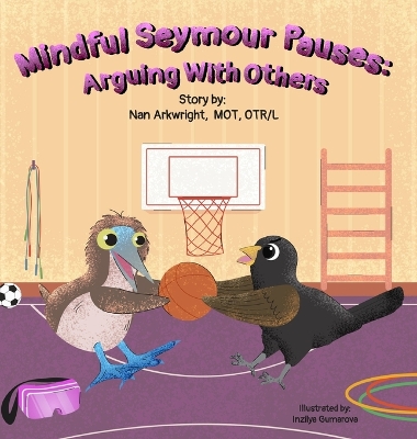 Mindful Seymour Pauses: Arguing With Others