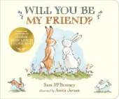 Will You Be My Friend?: A new picture book from the creators of the bestselling Guess How Much I Love You