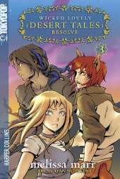 Wicked Lovely, Volume 3: Resolve