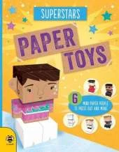 Paper Toys - Superstars: Six mini paper people to press out and make