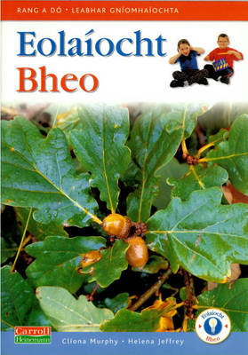 Eolaiocht Bheo - 2nd Class Pupil's Book