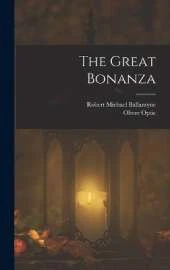 The Great Bonanza