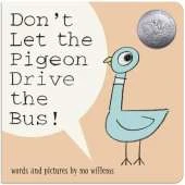 Don't Let the Pigeon Drive the Bus! (Board Book)