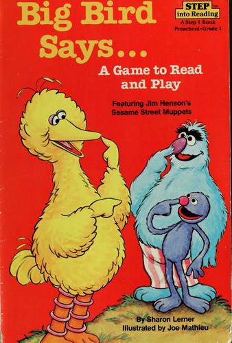 Big Bird Says...: A Game to Read and Play