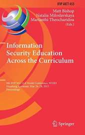 Information Security Education Across the Curriculum: 9th IFIP WG 11.8 World Conference, WISE 9, Hamburg, Germany, May 26-28, 2015, Proceedings