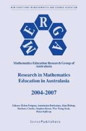 Research in Mathematics Education in Australasia 2004 - 2007