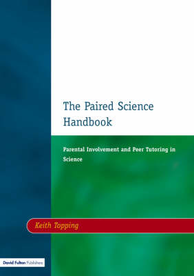 Paired Science Handbook: Parental Involvement and Peer Tutoring in Science
