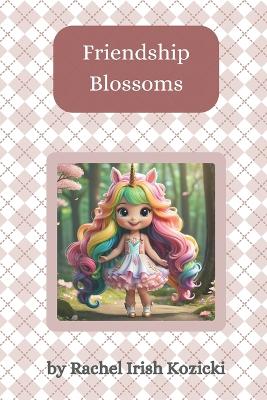 Friendship Blossoms