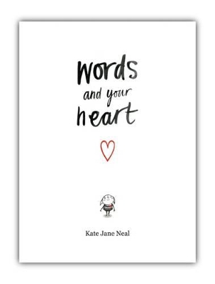 Words and Your Heart