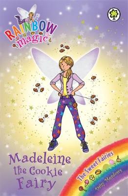 Rainbow Magic: Madeleine the Cookie Fairy: The Sweet Fairies Book 5