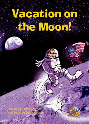Vacation on the Moon