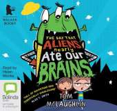 The Day That Aliens (Nearly) Ate Our Brains