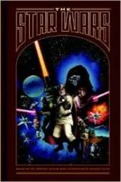 The Star Wars: Based on the Original Rough Draft Screenplay by George Lucas