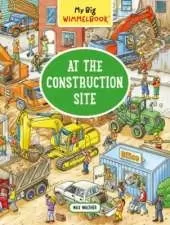 My Big Wimmelbook®—At the Construction Site: A Look-and-Find Book (Kids Tell the Story)
