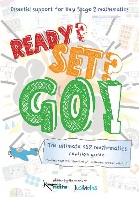 Ready? Set? Go!: KS2 Maths Revision Workbook