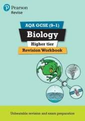 Pearson REVISE AQA GCSE Biology (Higher) Revision Workbook - for 2026, 2027 exams