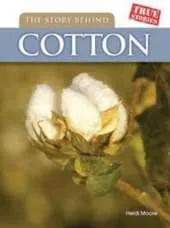 The Story Behind Cotton