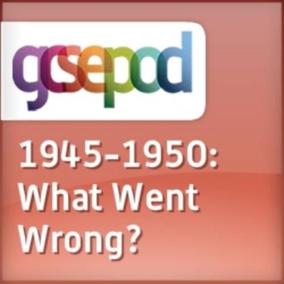 The Cold War: 1945 - 1950: What Went Wrong?