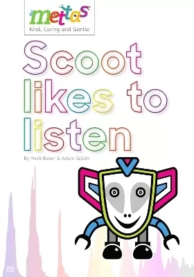 The Mettas: Scoot likes to listen