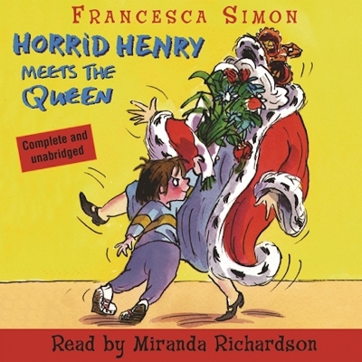 Horrid Henry Meets the Queen: Book 12