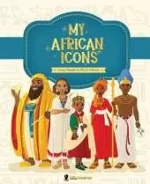 My African Icons: Great People in Black History