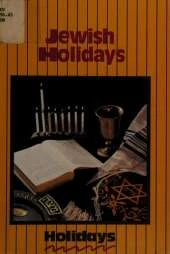 Jewish Holidays: Holidays