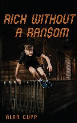 Rich Without a Ransom