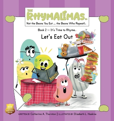 Let's Eat Out: It's Time to Rhyme