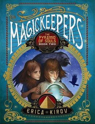 Magickeepers: The Pyramid of Souls