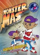 Monster Mas (Mom's Choice Award Winner)