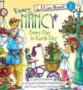 Fancy Nancy: Every Day is Earth Day