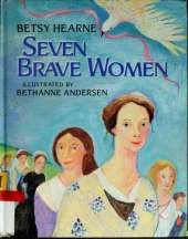 Seven Brave Women